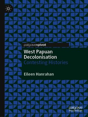 cover image of West Papuan Decolonisation